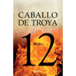 Caballo de Troya 12: Belén / Trojan Horse 12: Belen - Paperback