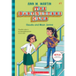 Claudia and Mean Janine (the Baby-Sitters Club #7): Volume 7 - Hardcover