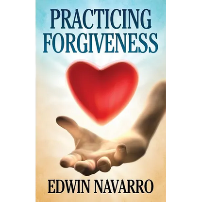 Practicing Forgiveness - Paperback