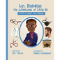 Mr. Business: The Adventures of Little BK: Book 5: Smart Guy Glasses: Smart Guy Glasses - Paperback
