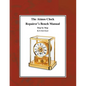 The Atmos Clock Repairer's Bench Manual, Step by Step - Paperback