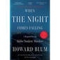 When the Night Comes Falling: A Requiem for the Idaho Student Murders - Paperback