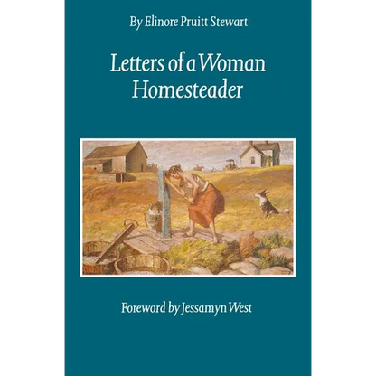 Letters of a Woman Homesteader - Paperback