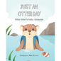 Just An Otter Day: Ollie Otter's Daily Schedule - Paperback
