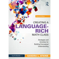 Creating a Language-Rich Math Class: Strategies and Activities for Building Conceptual Understanding - Paperback