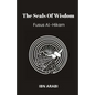 Fusus Al-Hikam: The Seals of Wisdom - Paperback