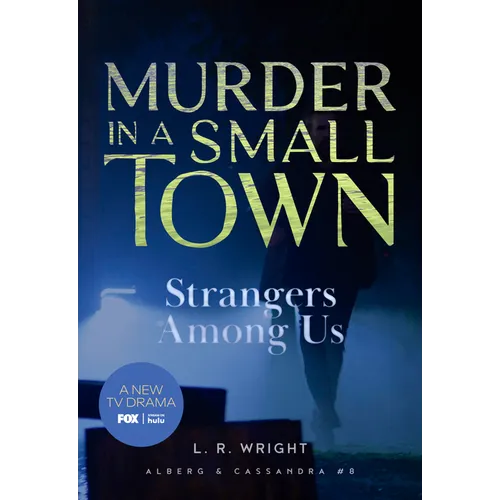 Strangers Among Us: Murder in a Small Town - Paperback