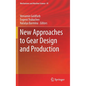 New Approaches to Gear Design and Production - Hardcover