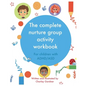 The complete nurture group activity workbook: A book full of detailed lesson plans, strategies and activities for children with ADHD and ASD complete - Paperback