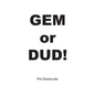 Gem or Dud! - Paperback