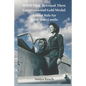 WWII Pilot, Betrayal, Then Congressional Gold Medal: A Great Ride for WASP, Jean Landis - Paperback