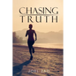 Chasing Truth - Paperback