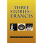 Three Stories for Francis - Paperback