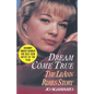 Dream Come True: The Leann Rimes Story - Paperback