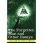 The Forgotten Man and Other Essays - Paperback