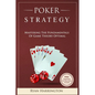 Poker Strategy: Mastering the Fundamentals of Game Theory Optimal - Paperback