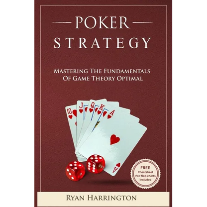 Poker Strategy: Mastering the Fundamentals of Game Theory Optimal - Paperback