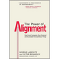 The Power of Alignment: How Great Companies Stay Centered and Accomplish Extraordinary Things - Hardcover