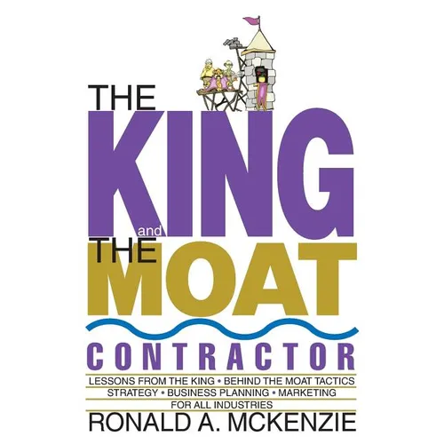 The King and the Moat Contractor - Paperback