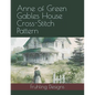 Anne of Green Gables House Cross-Stitch Pattern - Paperback