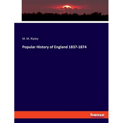 Popular History of England 1837-1874 - Paperback