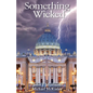 Something Wicked - Paperback