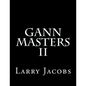 Gann Masters II - Paperback
