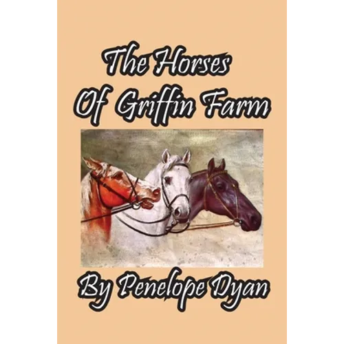 The Horses Of Griffin Farm - Paperback