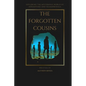 The Forgotten Cousins: Exploring the Mysterious World of Denisovans and Neanderthals - Paperback