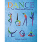 DANCE - An Illustrated History - Paperback