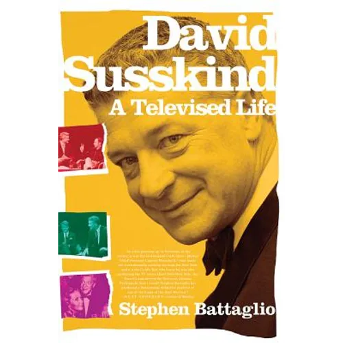 David Susskind: A Televised Life - Paperback