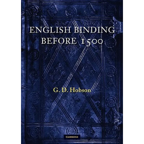 English Binding Before 1500 - Paperback