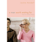 A Man Worth Waiting for: How to Avoid a Bozo - Paperback