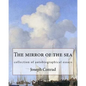 The mirror of the sea, By Joseph Conrad: collection of autobiographical essays - Paperback