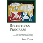 Relentless Progress: The Reconfiguration of Children's Literature, Fairy Tales, and Storytelling - Paperback
