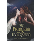The Princess and the Evil Queen: A Lesbian Romance Retelling of the Classic Fairytale Snow White - Paperback