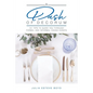 A Dash of Decorum: 101 Tips To Guide You Through Formal And Informal Dining Events - Paperback