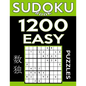 Sudoku Book 1,200 Easy Puzzles: Sudoku Puzzle Book With Only One Level of Difficulty - Paperback