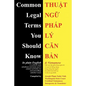 Common Legal Terms You Should Know: In Plain English and Vietnamese - Paperback