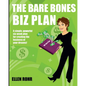 The Bare Bones Biz Plan: Six Weeks to an Extraordinary Business - Paperback
