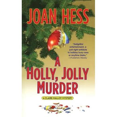 A Holly, Jolly Murder: A Claire Malloy Mystery - Paperback