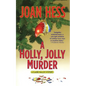 A Holly, Jolly Murder: A Claire Malloy Mystery - Paperback
