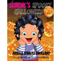 Serene's Spooky Halloween - Hardcover