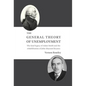 The General Theory of Unemployment: The fatal legacy of Adam Smith and the rehabilitation of John Maynard Keynes - Hardcover