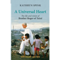 Universal Heart: The Life and Vision of Brother Roger of Taize - Paperback