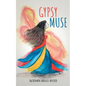 Gypsy Muse - Paperback