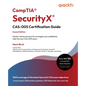 CompTIA(R) SecurityX(R) CAS-005 Certification Guide - Second Edition: Master advanced security strategies and confidently take the new CAS-005 exam - Paperback