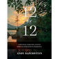 12-for-12: A Practical Guide to a Year of Spiritual Formation in Community - Paperback