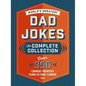 The World's Greatest Dad Jokes: The Complete Collection (the Heirloom Edition): Over 500 Cringe-Worthy Puns and One-Liners - Hardcover