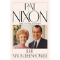 Pat Nixon: The Untold Story - Paperback